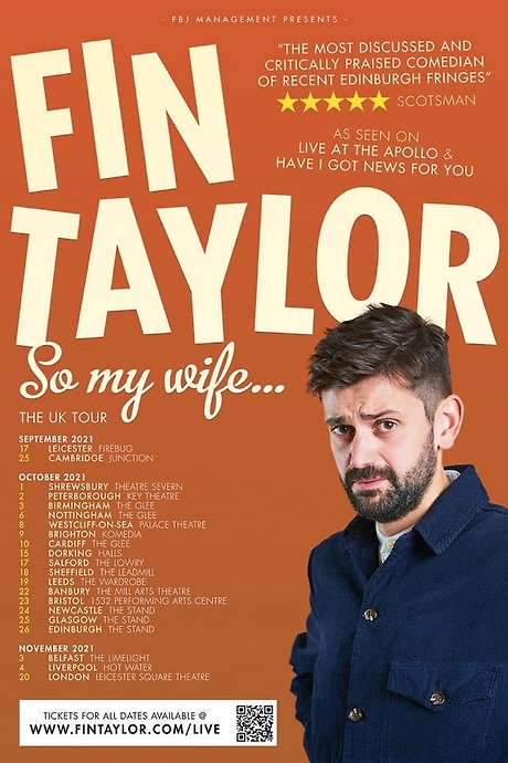 Fin Taylor: So My Wife…